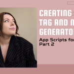 A blog header with a dusty pink background. On the left is a square photograph of a woman with dark hair wearing a black pinstripe blazer, looking upward and to the side. On the right, large white text reads "CREATING A TITLE TAG AND META GENERATOR," followed by smaller black text that says "App Scripts for SEO's Part 2."